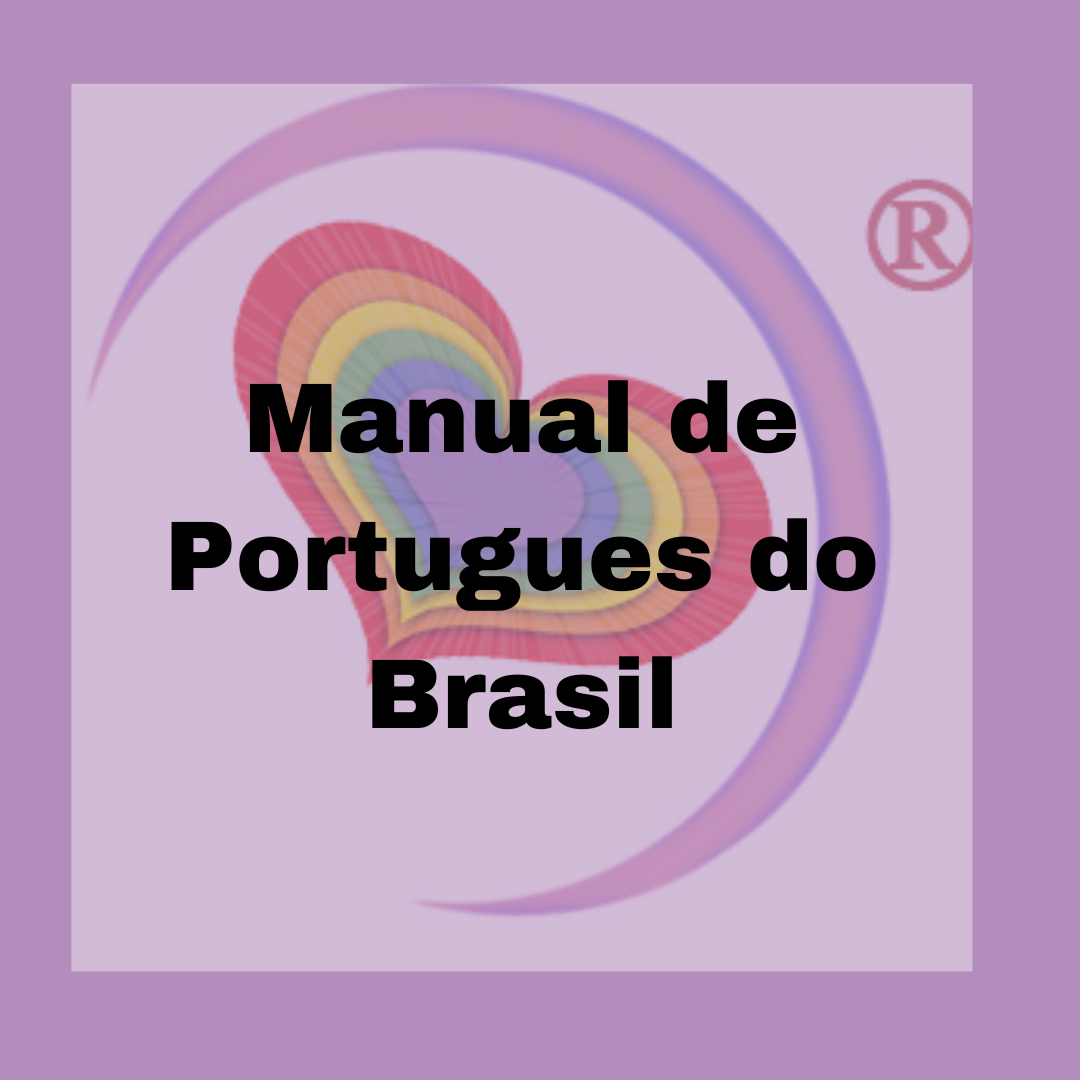 Portuguese Heal Your Life®- Manual de Portugues do Brasil